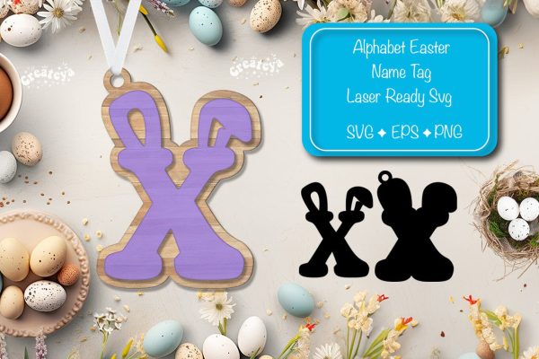 Easter basket tags Alphabet Letter X Easter tag Laser Cut. Easter Name tag Glowforge For Discount