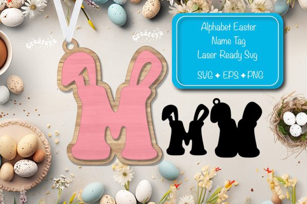 Easter basket tags Alphabet Letter M Easter tag Laser Cut. Easter Name tag Glowforge Fashion