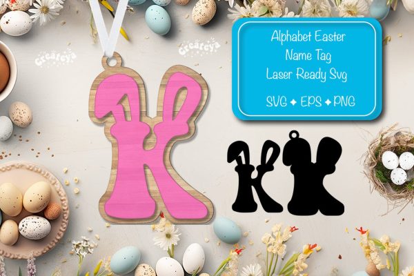 Easter basket tags Alphabet Letter K Easter tag Laser Cut. Easter Name tag Glowforge Fashion