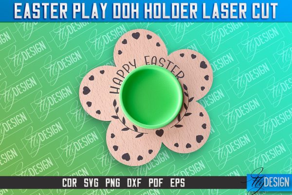 Easter Play Doh Holder Design | Easter Design | CNC File Fashion