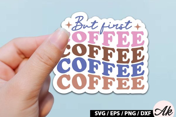 But first coffee Retro Sticker Online