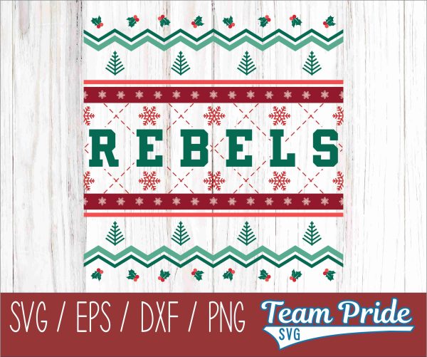 Rebels Ugly Christmas Sweater Festive Holiday Design SVG, EPS, DXF, PNG Discount