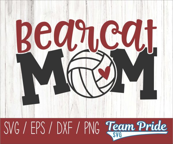 Bearcats Volleyball Mom SVG Digital Download Printable - SVG, EPS, DXF, PNG Online Sale