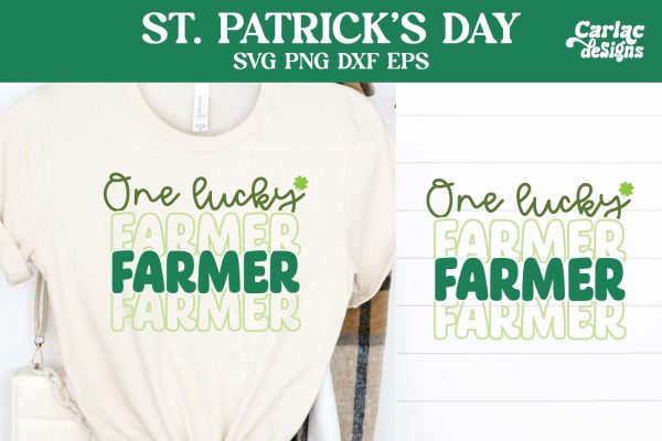 One Lucky Farmer SVG, St Patrick s Day SVG Supply