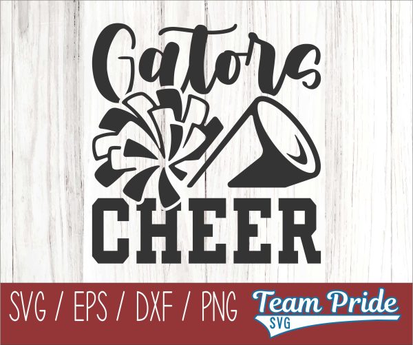 Gators Cheer SVG Digital Download Printable - SVG, EPS, DXF, PNG For Discount