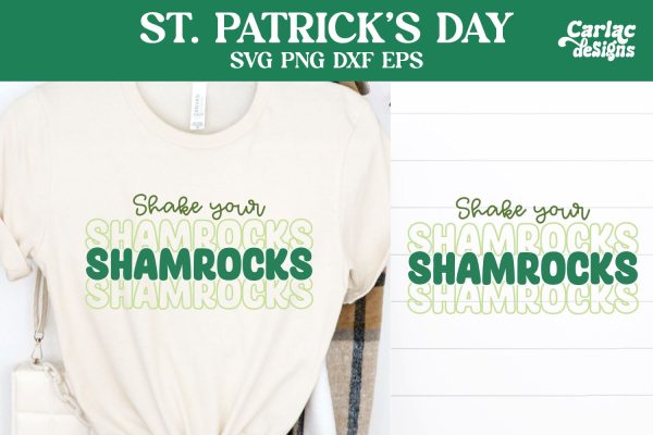 Shake your Shamrocks SVG, St Patrick s Day SVG For Cheap