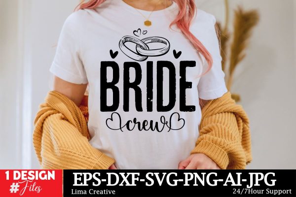 Bride Crew SVG Cut File, Wedding SVG DEsign Cheap