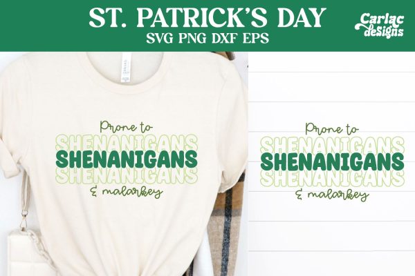 Prone to Shenanigans SVG, St Patrick s Day SVG Online