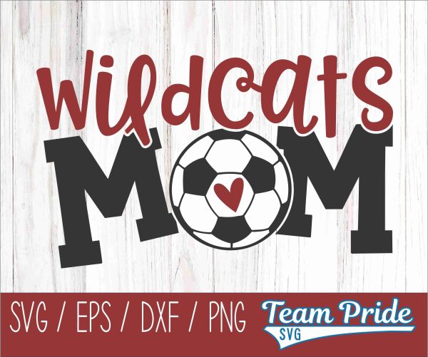 Wildcats Soccer Mom SVG Digital Download Printable - SVG, EPS, DXF, PNG Online
