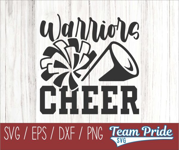 Warrior Cheer SVG Printable Digital Download SVG, EPS, DXF, PNG Supply