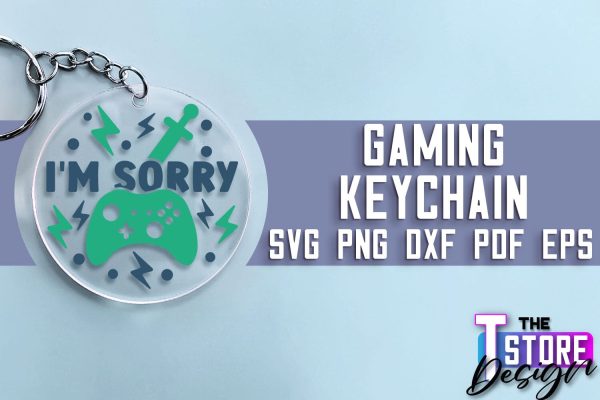 Gaming Keychain SVG Design | Gamer Quotes SVG | Funny Sayings SVG For Cheap