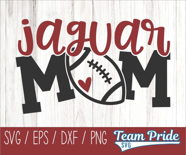 Jaguars Football Mom SVG Digital Download Printable - SVG, EPS, DXF, PNG For Cheap