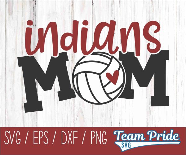 Indians Volleyball Mom SVG Digital Download Printable - SVG, EPS, DXF, PNG Online Sale