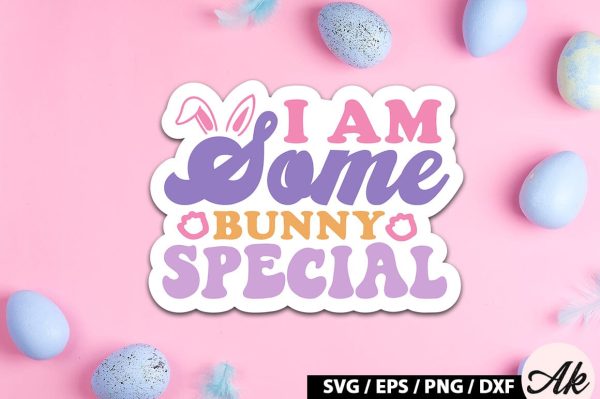 I am some bunny special Retro Sticker Hot on Sale