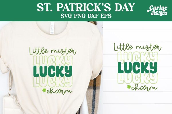 Little Mister Lucky SVG, St Patrick s Day SVG on Sale
