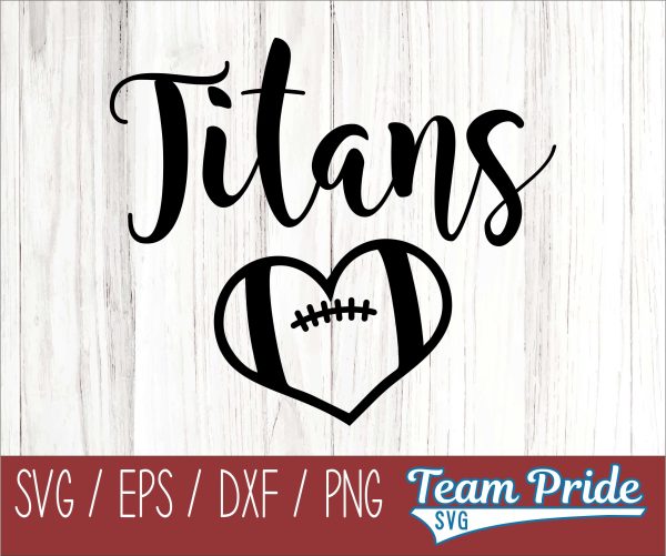 Titans Football Heart SVG Digital Download Printable - SVG, EPS, DXF, PNG For Sale