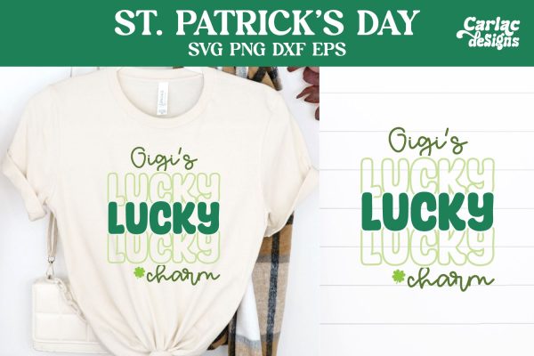 Gigi s Lucky Charm SVG, St Patrick s Day SVG Online Hot Sale