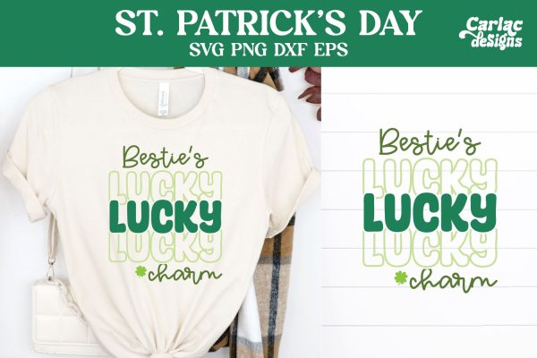 Bestie s Lucky Charm SVG, St Patrick s Day SVG Hot on Sale