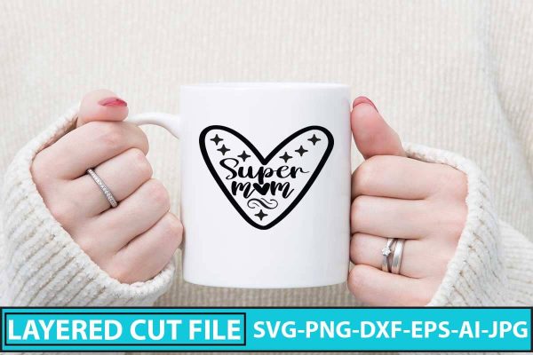 Super Mom SVG Cut File Online now