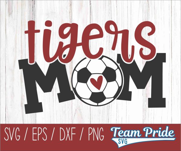 Tigers Soccer Mom SVG Digital Download Printable - SVG, EPS, DXF, PNG Online Sale