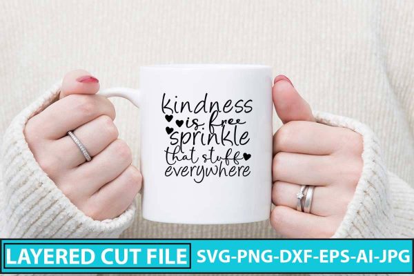 kindness is free sprinkle that stuff everywhere SVG Design Discount