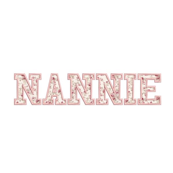 Nannie Applique Embroidery Design, 4 sizes, Instant Download For Cheap