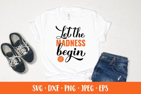 Let the madness begin. March Madness SVG. Basketball design Online now