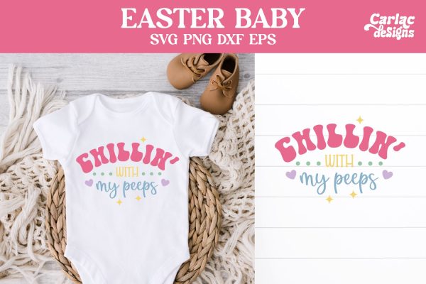 Easter Baby Design, Chillin  With my Peeps Online now