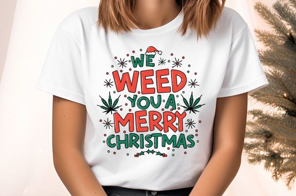 We weed you a merry christmas PNG Design Sale