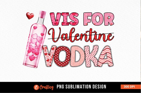 Vis for valentine vodka PNG Design For Discount
