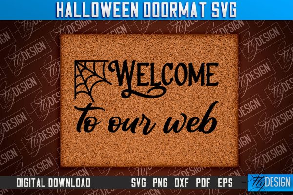 Halloween Doormat SVG Design | Halloween Quotes SVG | SVG Design Hot on Sale