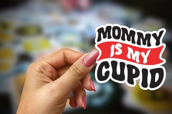 Mommy IS My Cupid Sticker SVG ,Valentine s Day Sticker  Design, Happy Valentine s Day ,Valentie s Day Sublimation ,Valentine s Day T-shirt Design, VAlentine s Day Sticker BUndle Hot on Sale