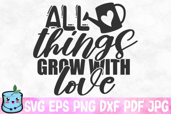 All Things Grow With Love Fashion