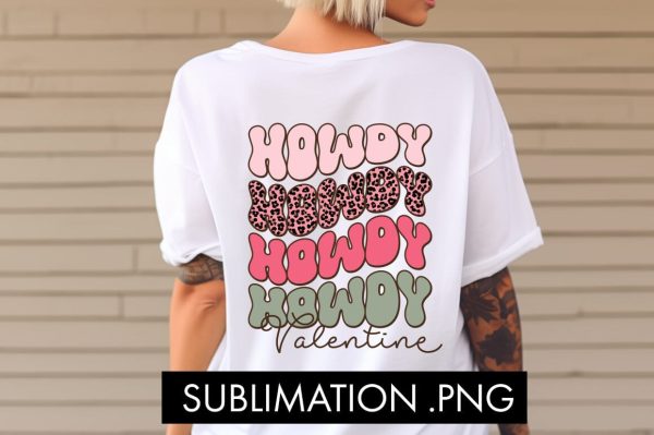 Howdy Valentine PNG Sublimation Online now