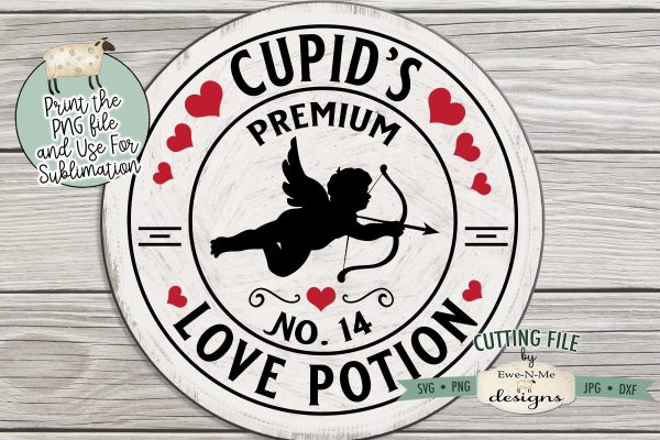 Cupids Love Potion SVG - Cupids Love Potion PNG Design to use for Sublimation Online Hot Sale