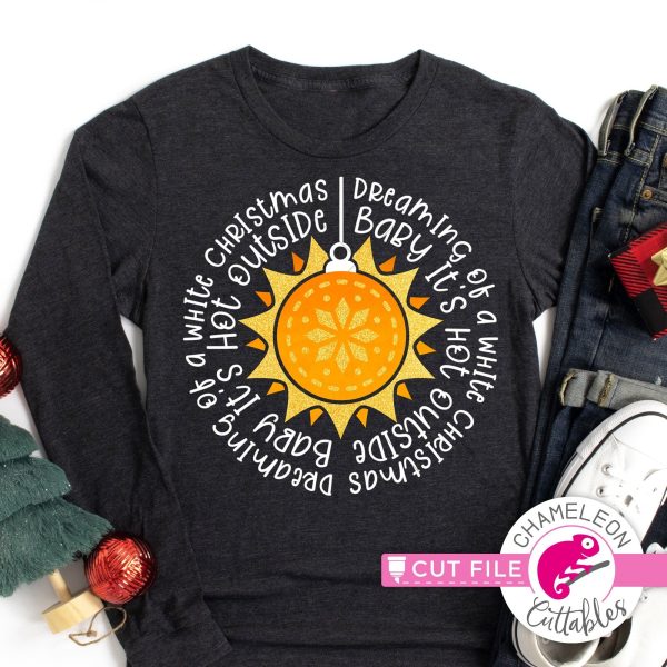 Sun ornament It s hot outside word art circle round svg png dxf Hot on Sale
