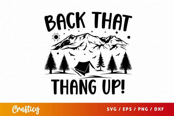Back that thang up svg Design Cheap