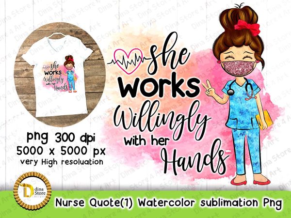Nurse Quote (1) Watercolor Sublimation For Cheap