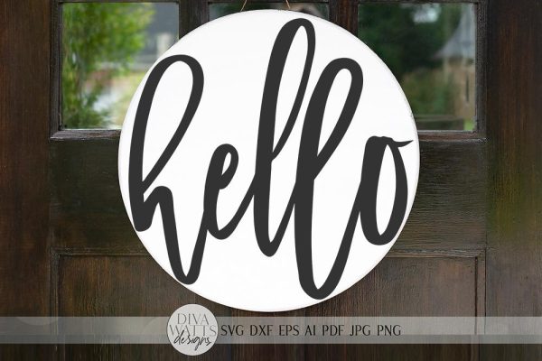 Hello SVG | Modern Farmhouse Round Sign SVG | dxf and more! Supply