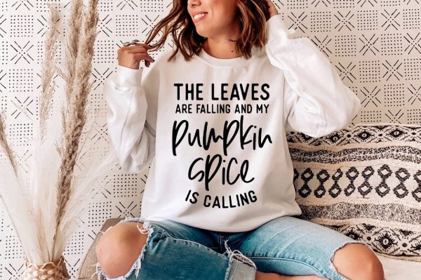 Pumpkin svg - The leaves Are Falling And My Pumpkin Spice Is Calling Online