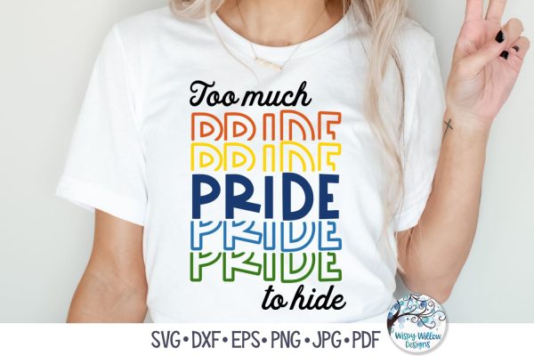 Too Much Pride To Hide SVG Online now