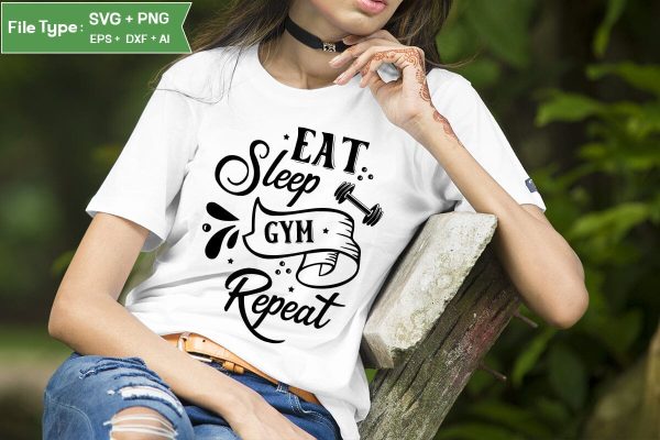 Eat Sleep Gym Repeat SVG Design,Workout SVG Design, Fitness SVG Design, Gym SVG Design SVGs,Quotes and Sayings,Food & Drink,On Sale, Print & Cut Discount