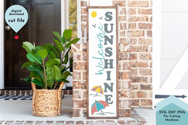 Summer Vertical Sign, Welcome Sunshine SVG Online Sale