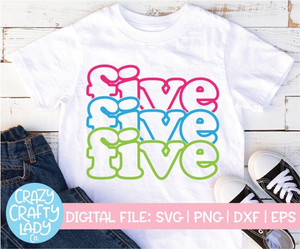 Five | Retro Stacked 5th Birthday Quote SVG Cut File on Sale