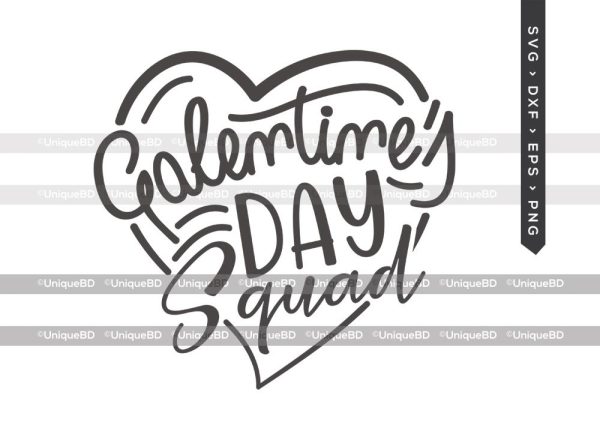 Galentine s Day Squad SVG Cut File | Valentine s Day Svg | Love Shape Svg | Valentines Quote Svg | Dxf | Eps | Png | T-shirt Design Hot on Sale