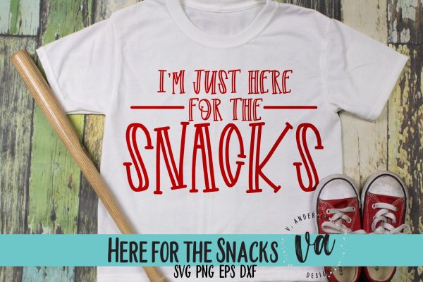 Just Here for the Snacks SVG Online now