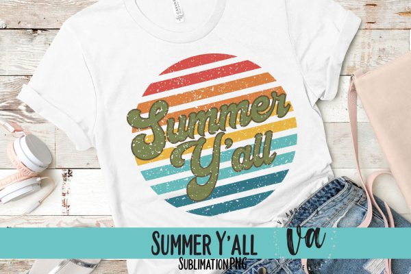 Summer Y all Sublimation PNG Fashion