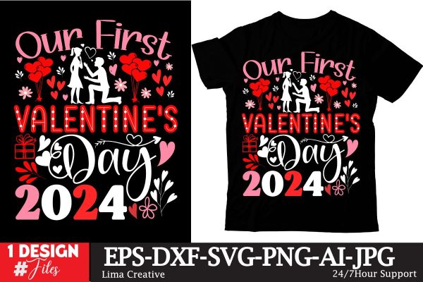 Our First Valentine’s Day 2024 SVG Cut File, Valentine s Day Sublimation ,Happy Valentine s Day T-shirt Design,Valentine s Day Clip Art,Valentine s Day Silhoutee,Valentine s Day Sublimation Bundle, Cheap