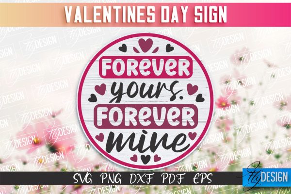 Valentine s Day Sign | Quotes SVG Design | Valentine s Day Quotes For Cheap