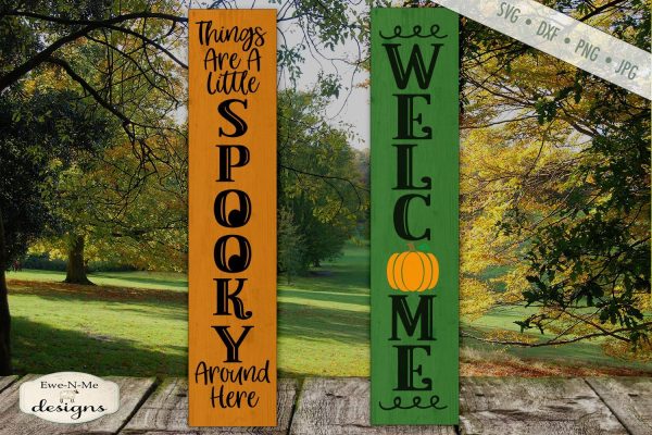 A Little Spooky - Welcome Pumpkin - Porch Sign SVG Sale